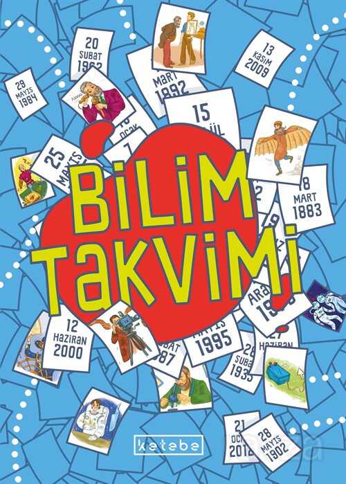 Bilim Takvimi - Ketebe Çocuk