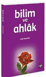 Bilim ve Ahlak - Arı Sanat Yayınevi