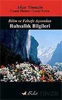 Bilim ve Felsefe Açısından Ruhsallık Bilgileri - 1