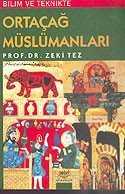 Bilim ve Teknikte Ortaçağ Müslümanları - 1