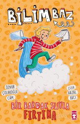Bilimbaz / Bir Bardak Suyla Fırtına 2 - Timaş Çocuk Yayınları
