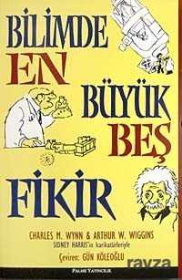 Bilimde En Büyük Beş Fikir - Palme Yayıncılık