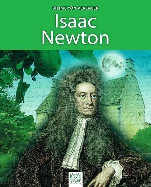 Bilime Yön Verenler - Isaac Newton - 1