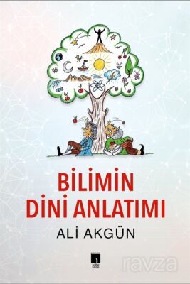 Bilimin Dini Anlatımı - 1