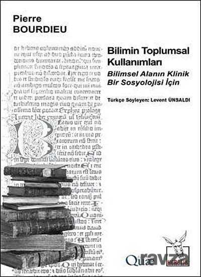 Bilimin Toplumsal Kullanımları - Heretik Yayıncılık