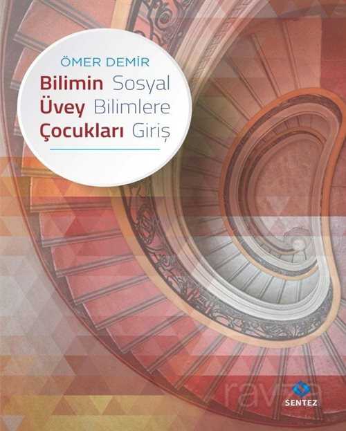 Bilimin Üvey Çocukları - Sentez Yayım ve Dağıtım (Bursa)