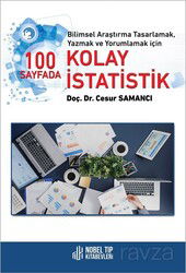 Bilimsel Araştırma Tasarlamak, Yazmak ve Yorumlamak için 100 Sayfada Kolay İstatistik - Nobel Tıp Kitabevleri