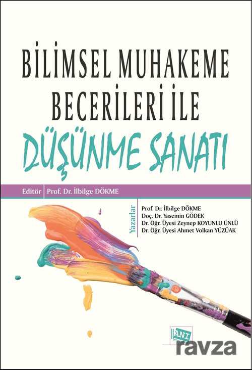 Bilimsel Muhakeme Becerileri İle Düşünme Sanatı - 1