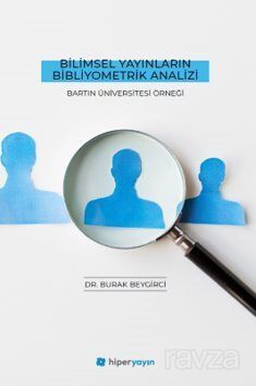 Bilimsel Yayınların Bibliyometrik Analizi Bartın Üniversitesi Örneği - 1
