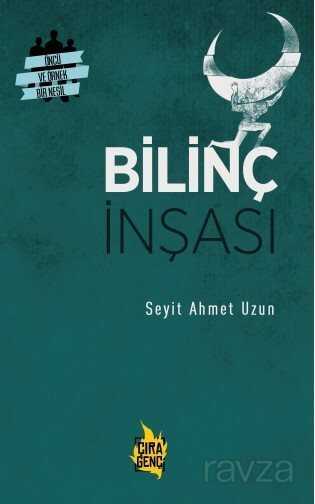 Bilinç İnşası - Çıra Yayınları