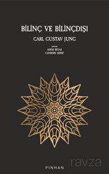 Bilinç ve Bilinçdışı - Pinhan Yayıncılık