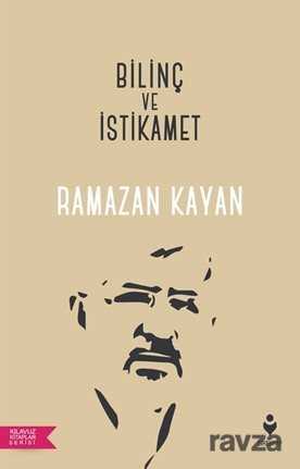 Bilinç ve İstikamet - Tire Kitap