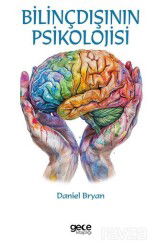 Bilinçdışının Psikolojisi - Gece Kitaplığı