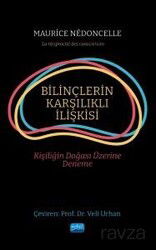 Bilinçlerin Karşılıklı İlişkisi - Nobel Yayın Dağıtım