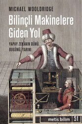 Bilinçli Makinelere Giden Yol - Metis Yayınları