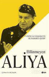 Bilinmeyen Aliya - Şule Yayınları