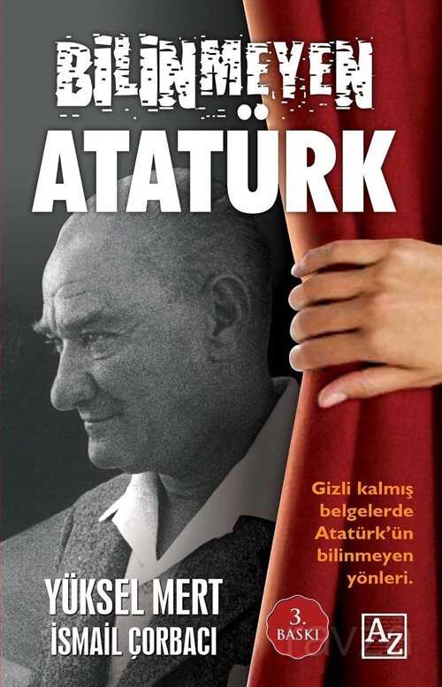 Bilinmeyen Atatürk - Az Kitap