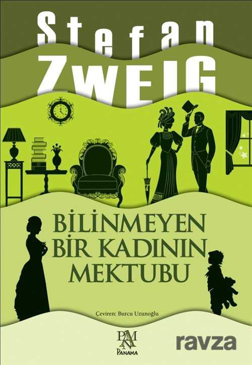 Bilinmeyen Bir Kadının Mektubu - Panama Yayıncılık
