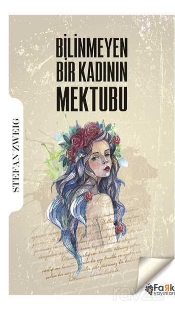 Bilinmeyen Bir Kadının Mektubu - Fark Çocuk