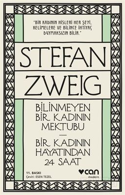 Bilinmeyen Bir Kadının Mektubu - Bir Kadının Hayatından 24 Saat - 1