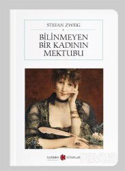 Bilinmeyen Bir Kadının Mektubu (Cep Boy) (Tam Metin) - Karbon Kitaplar