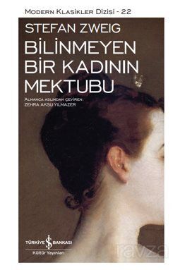 Bilinmeyen Bir Kadının Mektubu Sert Kapak - 1