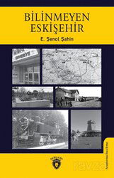 Bilinmeyen Eskişehir - Dorlion Yayınevi