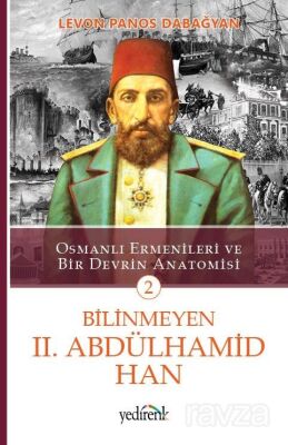 Bilinmeyen II. Abdülhamid Han - 1