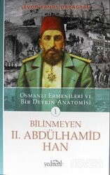 Bilinmeyen II. Abdülhamid Han - Yedirenk Kitapları
