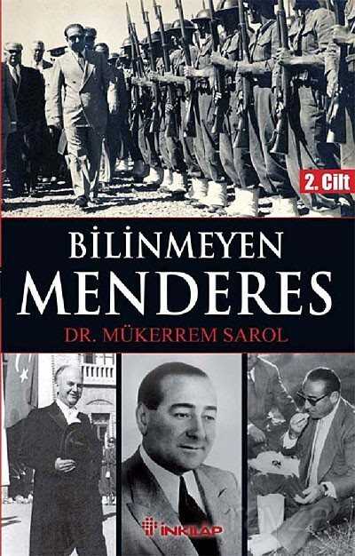 Bilinmeyen Menderes 2. Cilt - İnkılap Kitabevi