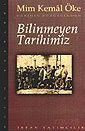 Bilinmeyen Tarihimiz /Tarihin Süzgecinden - İrfan Yayınevi