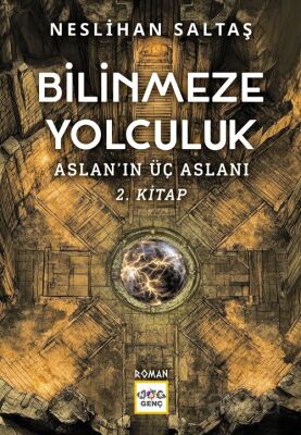 Bilinmeze Yolculuk / Aslanın Üç Aslanı 2. Kitap - 1