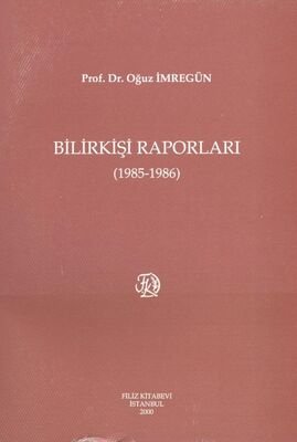 Bilirkişi Raporları 1985-1986 - 1
