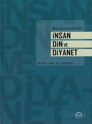 Bilişim Çağında İnsan Din ve Diyanet - Diyanet İşleri Başkanlığı