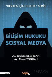 Bilişim Hukuku Sosyal Medya - Sayfa6 Yayınları