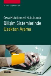 Bilişim Sistemlerinde Uzaktan Arama - Seçkin Yayıncılık