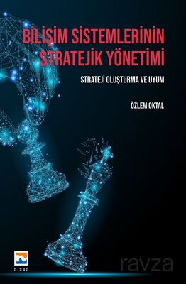 Bilişim Sistemlerinin Stratejik Yönetimi - 1