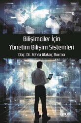 Bilişimciler İçin Yönetim Bilişim Sistemleri - Gece Kitaplığı