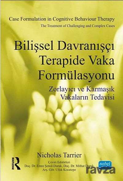 Bilişsel Davranışçı Terapide Vaka Formülasyonu - 1