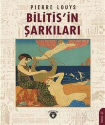 Bilitis'in Şarkıları - Dorlion Yayınevi