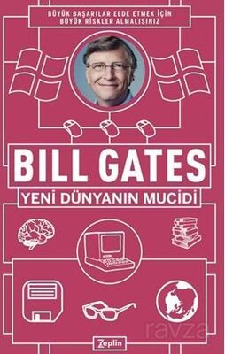 Bill Gates : Yeni Dünyanın Mucidi - 1