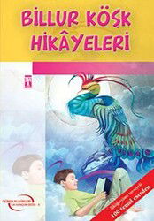 Billur Köşk Hikayeleri - Timaş İlk Genç