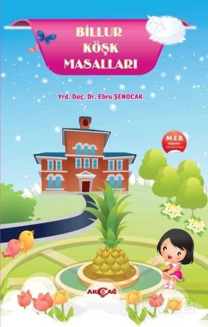 Billur Köşk Masalları - Akçağ Yayınları