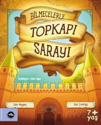 Bilmecelerle Topkapı Sarayı - Vakıfbank Kültür Yayınları