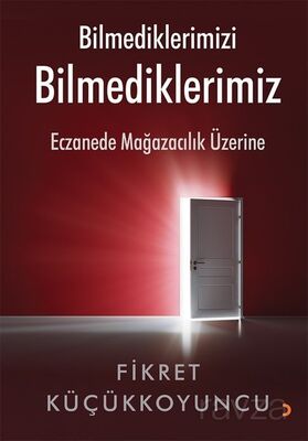 Bilmediklerimizi Bilmediklerimiz - 1