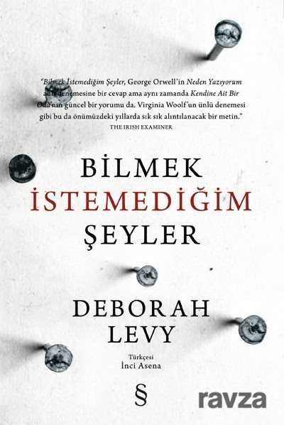 Bilmek İstemediğim Şeyler - 1