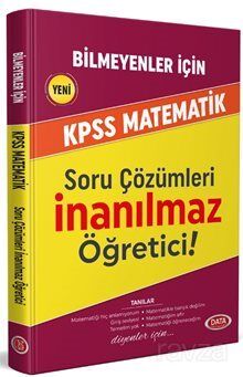 Bilmeyenler İçin KPSS Matematik - 1