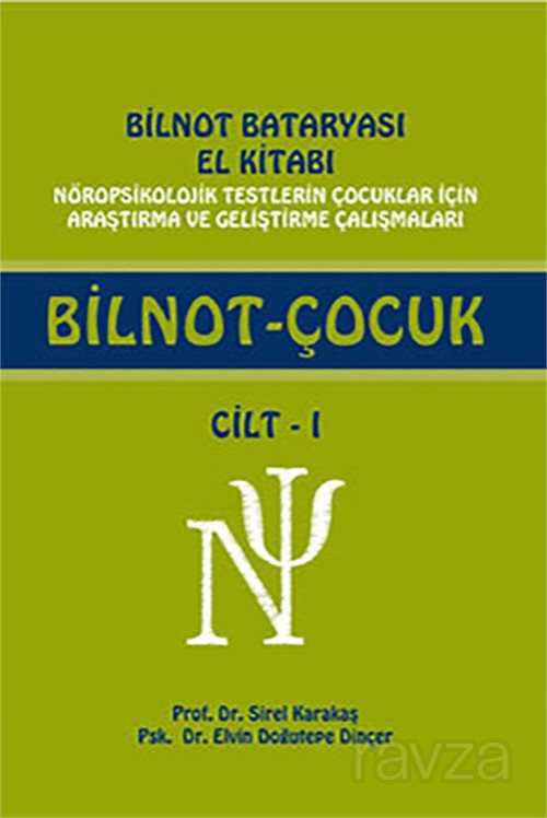 Bilnot Bataryası El Kitabı: BİLNOT-ÇOCUK - Nobel Tıp Kitabevleri