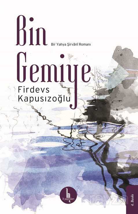 Bin Gemiye - H Yayınları