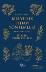 Bin Yıllık Tedavi Yöntemleri - Orion Kitabevi (Ankara)